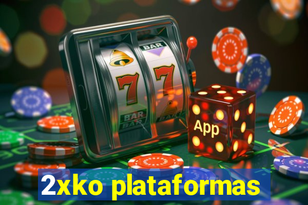 2xko plataformas